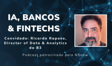 Episódio #8 – Podcast IA, Bancos e Fintechs