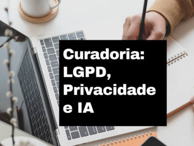 Curadoria Privacidade