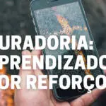 Curadoria: Aprendizado por Reforço