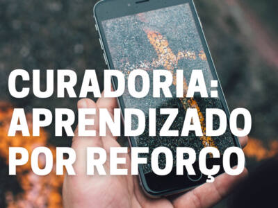 Curadoria: Aprendizado por Reforço